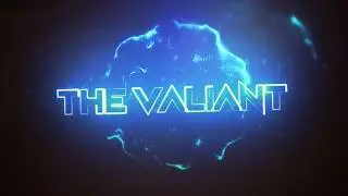 The Valiant - Animated MSP Series INTRO REVAMP (13+)