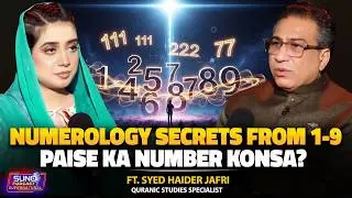 Numerology Secrets 1-9 | Paise ka Number konsa? | Ft. Syed Haider Jafri