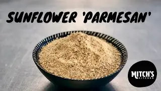 Sunflower 'Parmesan' - Easy Vegan Cheese Recipe
