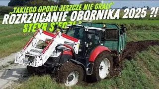 ☆💪WTOPA STEYR SIEDZI!!🔥🚜ROZRZUCANIE OBORNIKA 2025?!✔☆STEYR MULTI &FORTSCHRITT✔I DEUTZ FAHR💪☆GR RAK💪🔥