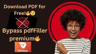 🚀Download PDF for FREE from pdfFiller🔥 || Bypass Premium || 100% FREE🔥