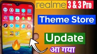 Realme 3 Theme Store Update | Realme 3 Pro Theme Store Update | Realme Theme Store