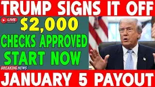 🚨Trump Signs Off on New $2,000 Checks &ndash; January 5th Stimulus and Tariff Rebates Incoming!