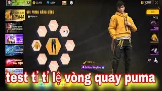Free fire| test tỉ lệ v&ograve;ng quay puma g&oacute;i năng động puma