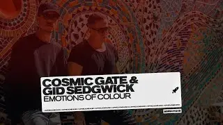Cosmic Gate & Gid Sedgwick - Emotions Of Colour (Extended Mix)