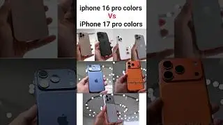 iPhone 16 Pro vs 17 Pro &mdash; Color Comparison 😱
