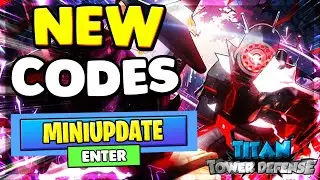 MINI UPDATE!! NEW TITAN TOWER DEFENSE CODES ON ROBLOX! Roblox Titan Tower Defense Codes 2025