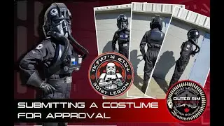 How to Submit your Costume to the 501st Legion - Outer Rim Garrison