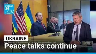 Ukraine peace talks continue: US and Russian officials meet in UAE &bull; FRANCE 24 English