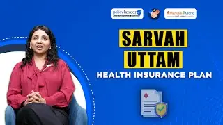 ManipalCigna Sarvah Uttam Plan Review 2026: Benefits, Coverage, Price