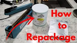 Repackage #10 Cans of Freeze Dried or Dehydrated Food