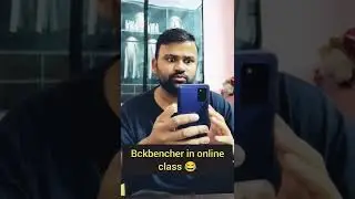 bckbencher Ki bakchodi online class me 😂#shorts #bckbencher #youtubepartner #bakchodi
