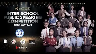 Inter-School Public Speaking Competition || Higher Secondary School Audition || Result Puan