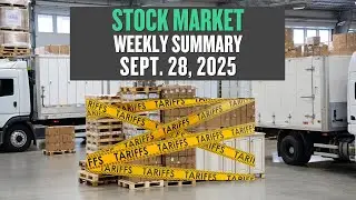 Furniture Tariffs & Gold Prices: Stock Market Weekly Summary Today