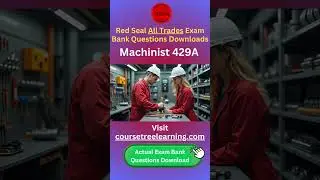 Red Seal 429A Machinist Exam Questions Download #machinistexam #cncmachine #redsealexam