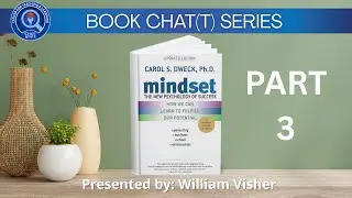 Book Chat(t) Series: Mindset: The New Psychology of Success PART 3