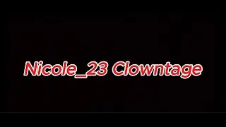 Minemalia Clowntage on Nicole_23 🤡