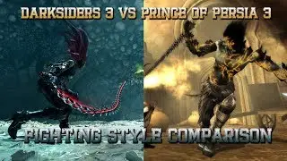 Darksiders 3 vs Prince Of Persia 3 - Fighting Style Comparison