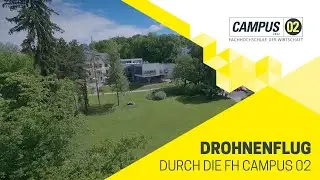 FH CAMPUS 02 - Wo Studieren zum Highlight wird!
