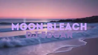 DJ Edgar - Moon Bleach (Chill Lo-Fi Chillout) (No Copyright Music)