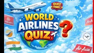 world airlines quiz I AIRLINES QUIZ I aviation quiz I Plane Quiz ITravelQuiz IGuessTheAirline