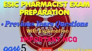ESIC PHARMACIST PREVIOUS YEAR QUESTION 2016 Explanation #esic_pharmacist #pharmacistexampreparation
