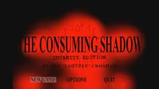 The Consuming Shadow - HOBO DESTROYS THE WORLD [Long Playthrough]