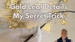 Gold Leaf Details Step by Step | Watch This Painting Transform