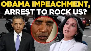 Obama Impeachment LIVE | America In Shock, Obama Arrest & Impeachment To Rock U.S. On Trump Orders?