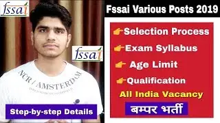 FSSAI Various Posts Vacancy 2019 | Selection Process | Written Exam | Syllabus | Apply online......