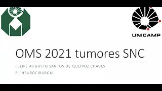 Classifica&ccedil;&atilde;o da OMS de 2021 dos tumores do SNC