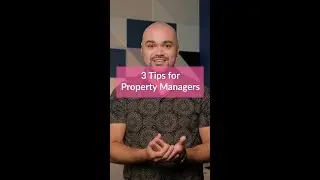 3 Tips for Property Managers #shorts #propertymanagement #propertymanagers