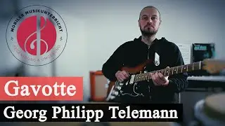 Gavotte von Georg Philipp Telemann GUITAR & BASS EDITION - Mobiler Musikunterricht