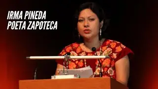 IRMA PINEDA POETA ZAPOTECA DE JUCHIT&Aacute;N | Poes&iacute;a y Literatura en Zapoteco del Istmo | Didxaza