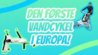 DEN FØRSTE VANDCYKEL I EUROPA med Copenhagen Cycles (eksklusivt smugkig)