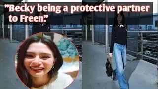 [FreenBecky] Becky being a protective partner to Freen.