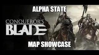 Conquerors Blade l Map Showcase
