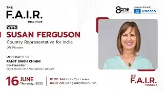 Susan Ferguson | Ramit Singh Chimni | The F.A.I.R. Dialogue