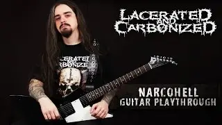 LAC - Narcohell [Guitar Playthrough]