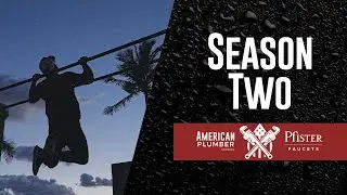Season 2 Trailer | American Plumber Stories