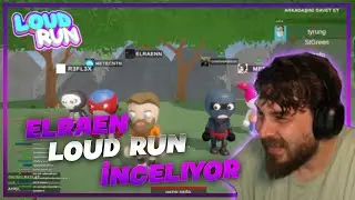 Elraen Loud Run İnceliyor (Simit Oyunu)
