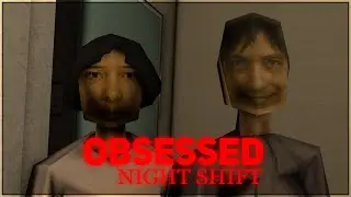 Restream 6/9 Obsessed : Night Shift | True Ending