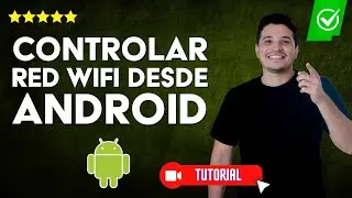 C&oacute;mo CONTROLAR mi RED WIFI desde mi Android | 📶Administrar mi WIFI desde el celular📱
