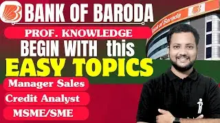 Bank of Baroda SO 2025: 🔥 Easy Professional Knowledge Topics to Start With! 📚✅