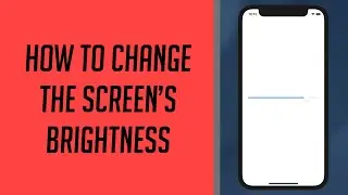 How to change Screen's Brightness