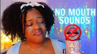 ASMR for people who DON'T like mouth sounds 🙅🏽&zwj;♀️👄⛔ (✨MOUTH SOUND-FREE ASMR✨)