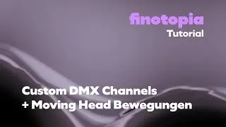 Lichtsteuerung für TouchDesigner: finotopia – Tutorial 3: Diverse DMX‑Kanäle & Pan/Tilt über Mapping