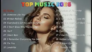 Heartbroken Love Songs 2026 💔 | Sad English Songs Playlist