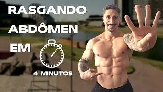 ABDÔMEN RASGADO - TREINO DE 4 MINUTOS