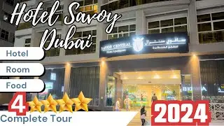 SAVOY CENTRAL HOTEL IN DUBAI |Best Hotel in Bur Dubai #savoycentral #burdubai #dubaivlog #hotel